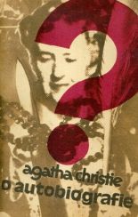 O autobiografie - Agatha Christie